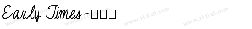 Early Times字体转换